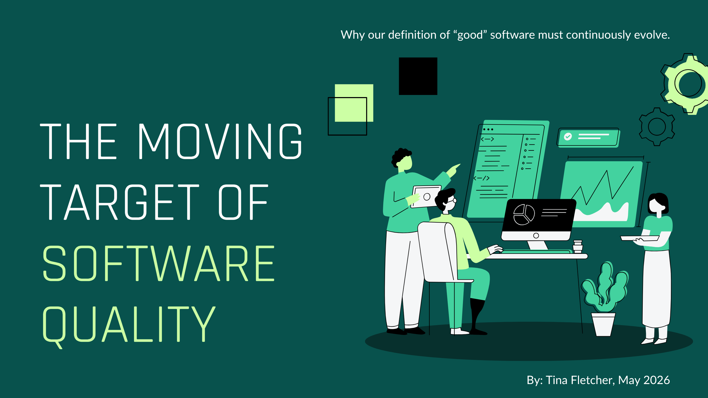 Title slide for The Moving Target of Software Quality